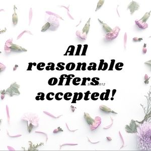 All reasonable offers accepted!